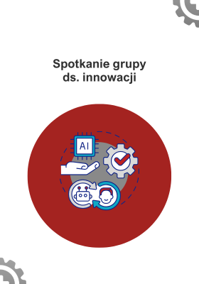 Spotkanie grupy ds. innowacji