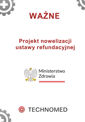 Nowelizacja rozporządzenia MZ – szansa na większą dostępność nowoczesnych wyrobów medycznych