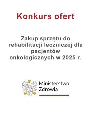 Zakup sprzętu do rehabilitacji leczniczej dla pacjentów onkologicznych w 2025 r.