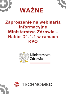 Webinaria informacyjne Ministerstwa Zdrowia – Nabór D1.1.1 w ramach KPO