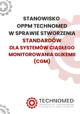Stanowisko OPPM TECHNOMED w sprawie stworzenia standardów dla systemów ciągłego monitorowania glikemii (CGM)