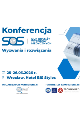 SOS dla branży wyrobów medycznych – Wyzwania i rozwiązania 2026