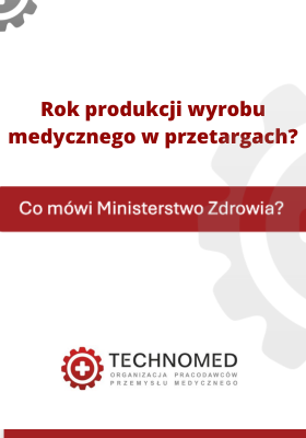 Efektywność przetargów medycznych a wymóg roku produkcji