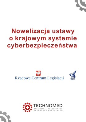 Nowelizacja ustawy o krajowym systemie cyberbezpieczeństwa