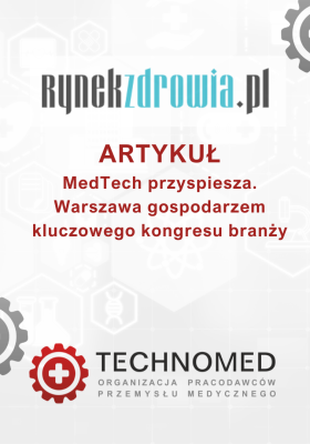 Rynek wyrobów medycznych i technologii medycznych w Polsce – przestrzeń do wspólnej debaty