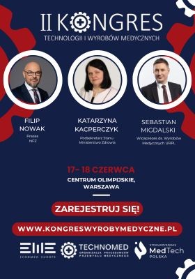 Przedstawiciele kluczowych instytucji publicznych otworzą II Kongres Technologii i Wyrobów Medycznych