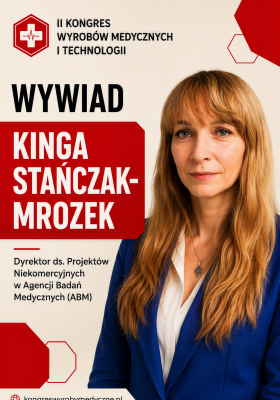 ABM otwarta na wyroby medyczne. Czy branża wykorzysta tę szansę? Wywiad z Kingą Stańczak-Mrozek